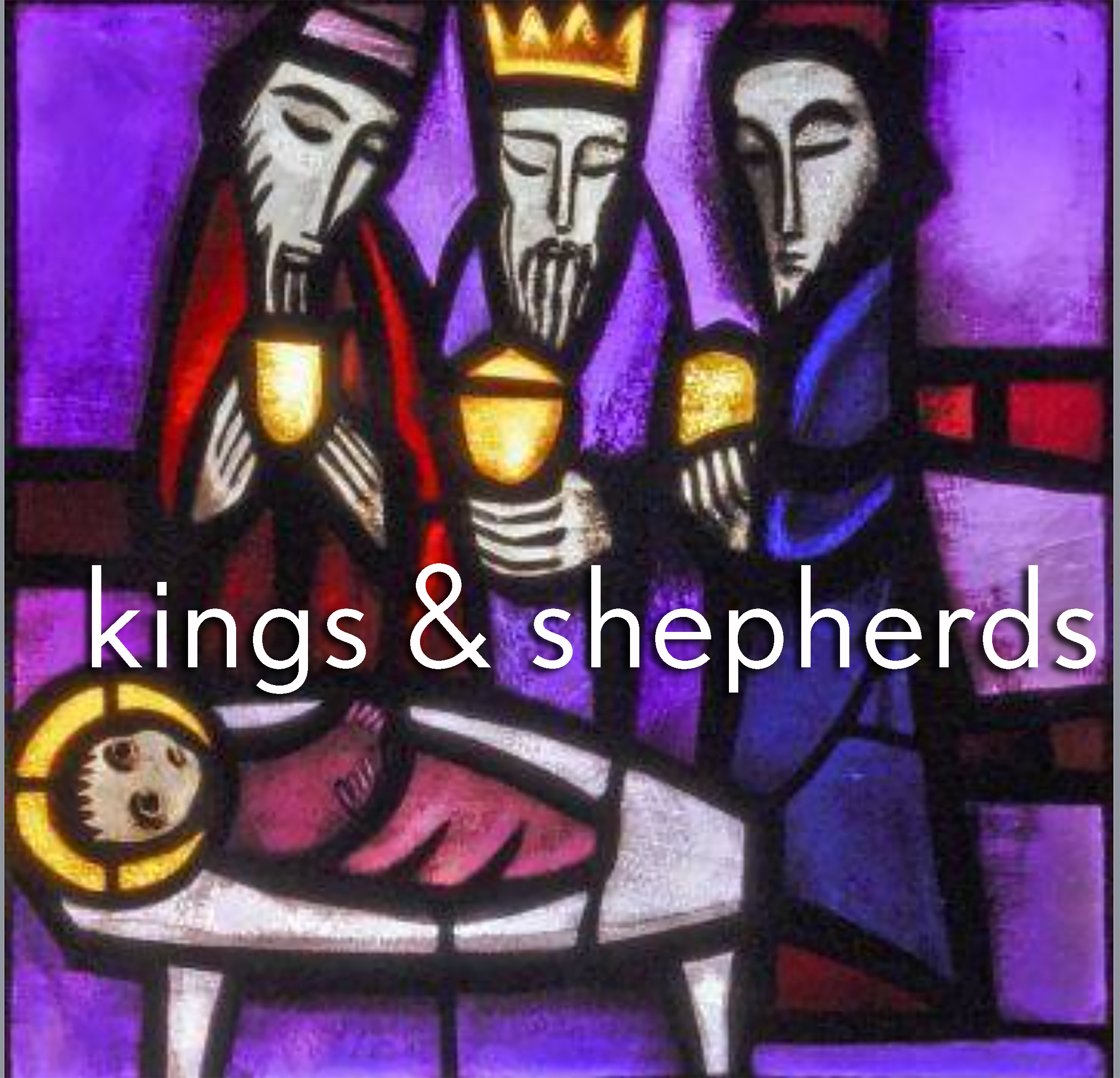 Kings & Shepherds – Matthew 2:1-12