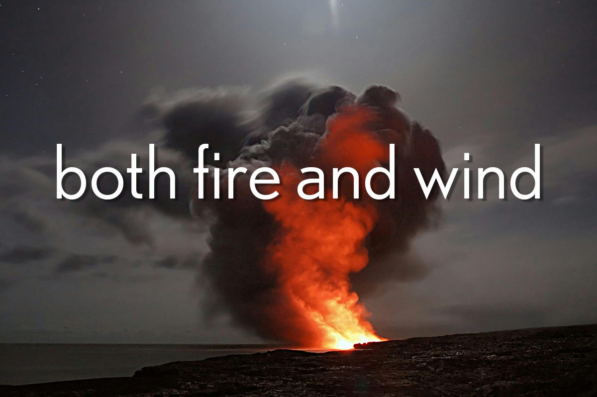 Both Fire and Wind – Acts 2:1-21