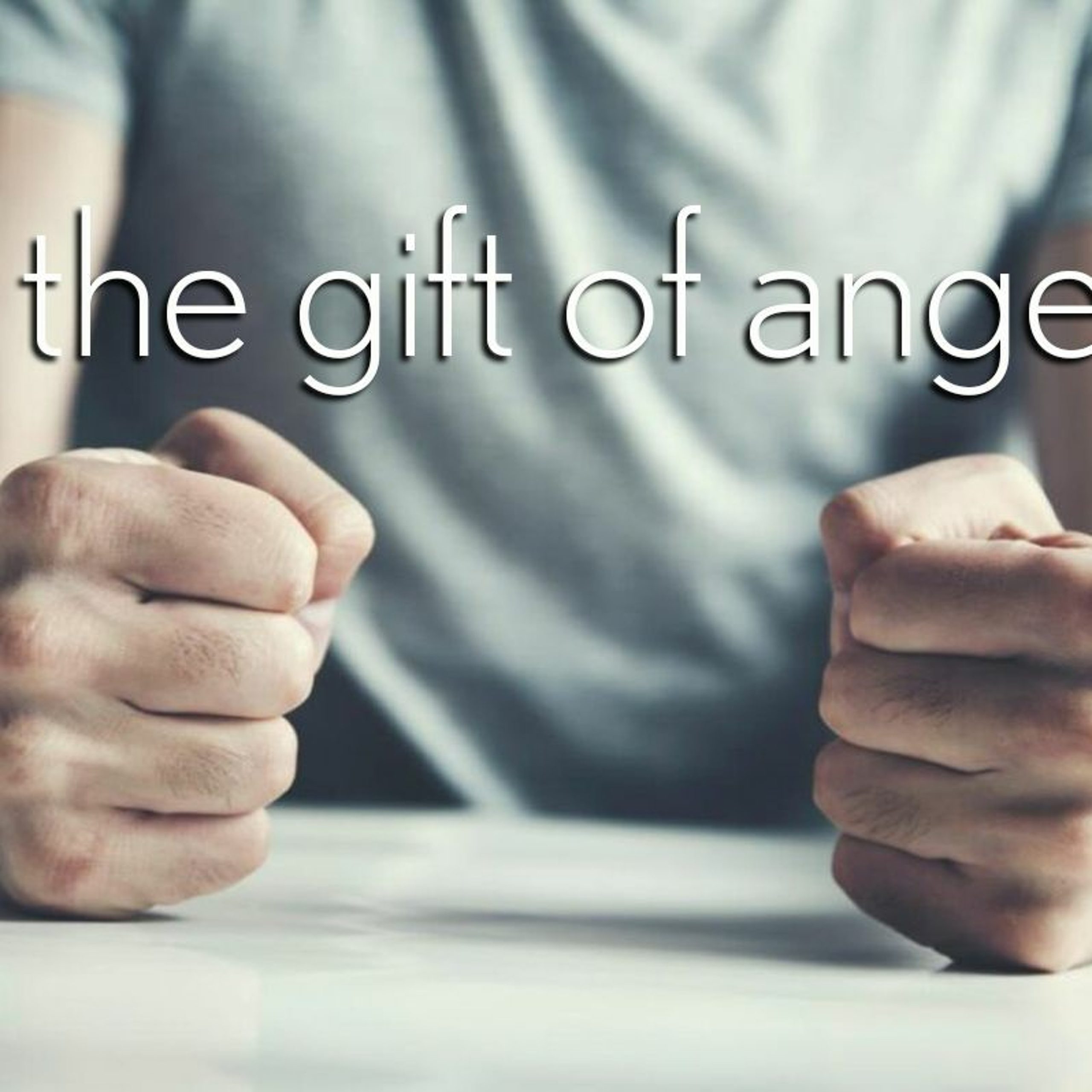 the gift of anger – John 2:13-22